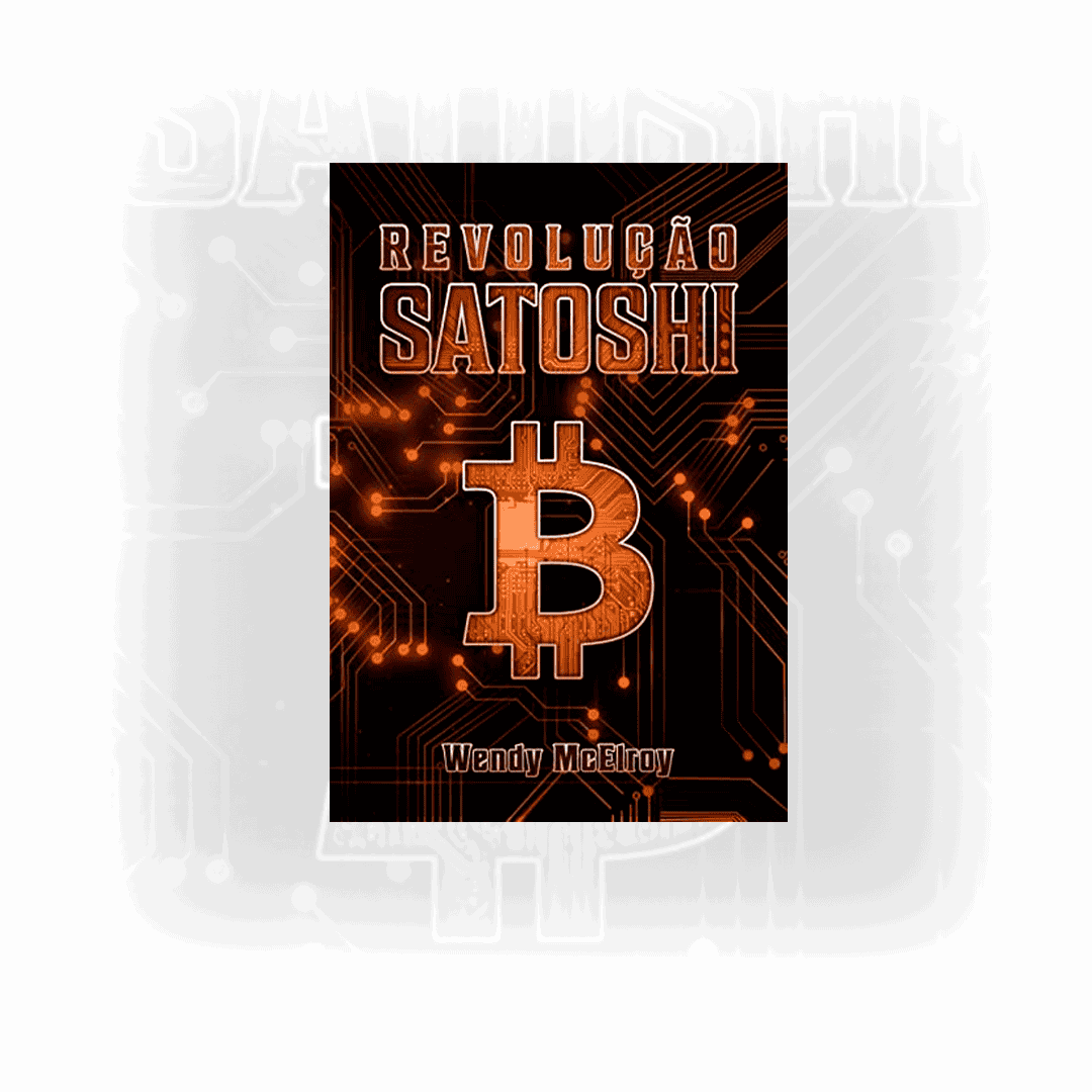 LIVRO | Revolução Satoshi | Wendy McElroy