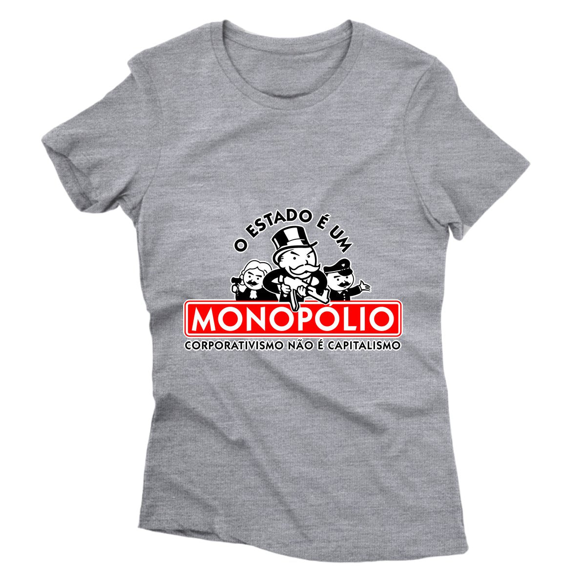 Camiseta - O Estado é um Monopólio