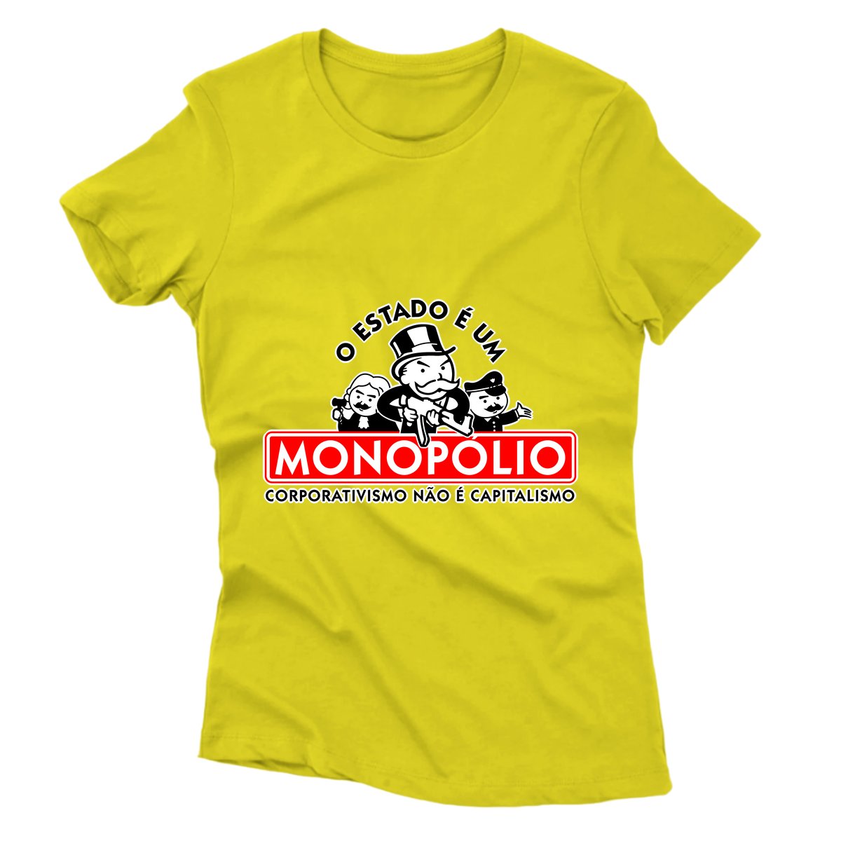 Camiseta - O Estado é um Monopólio