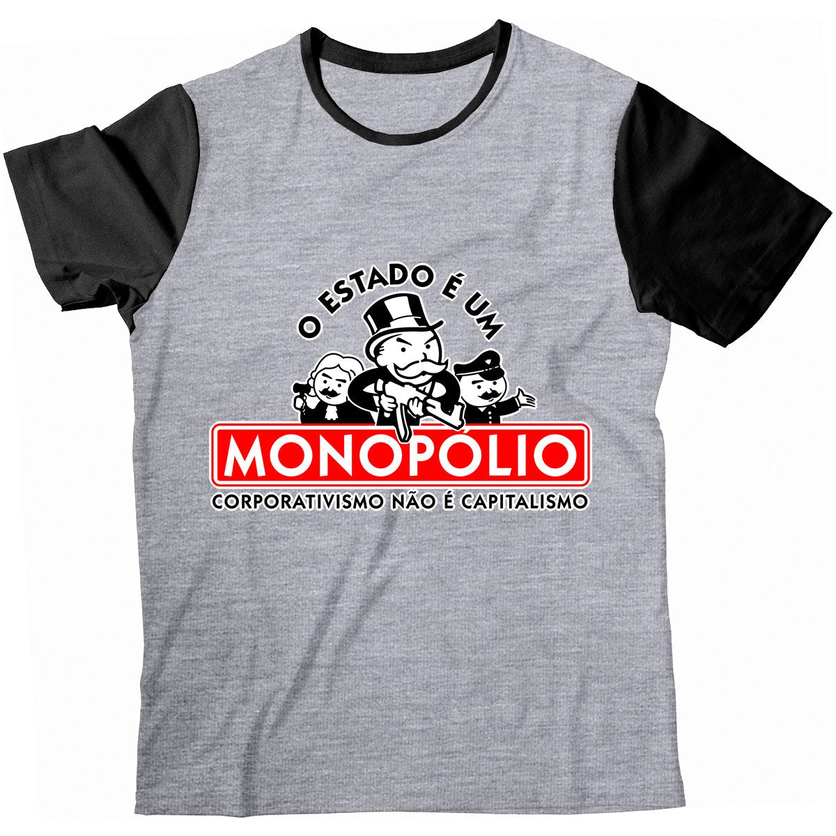 Camiseta - O Estado é um Monopólio