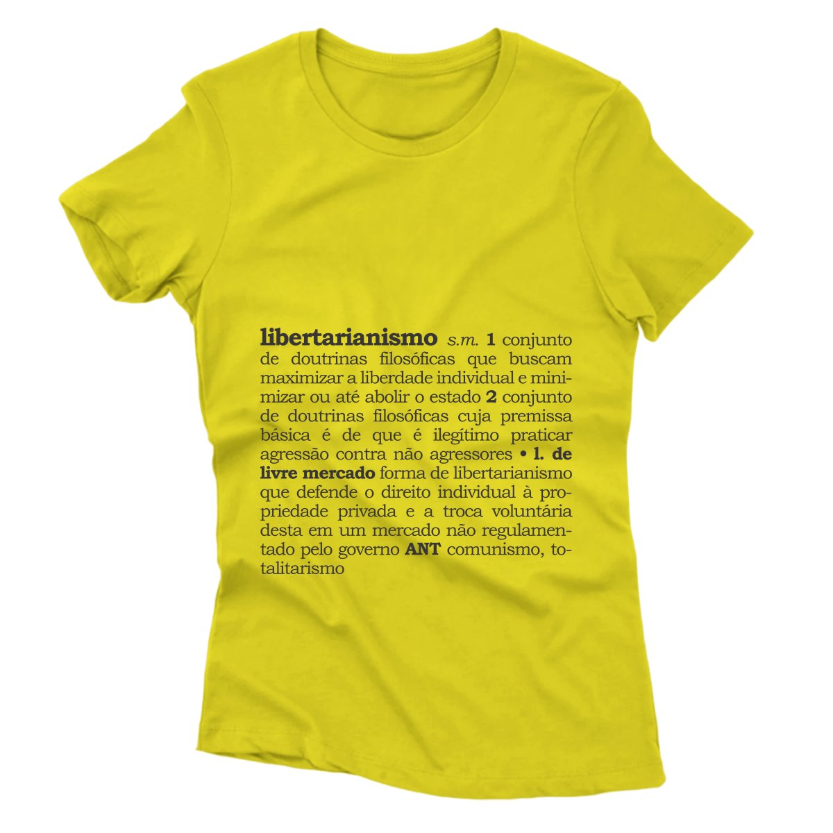 Camiseta - Libertarianismo (Definição)