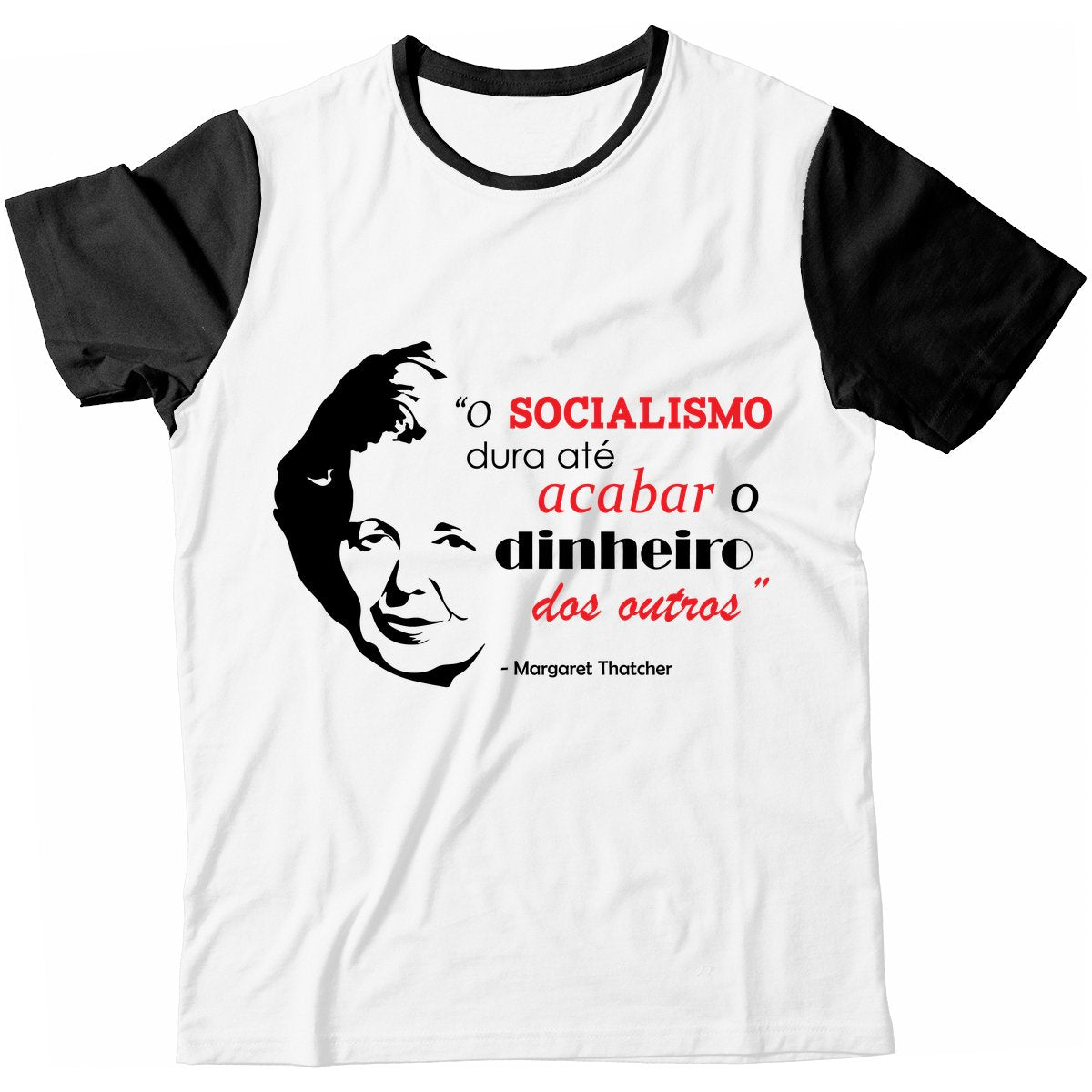 Camiseta - Margaret Thatcher - Socialismo