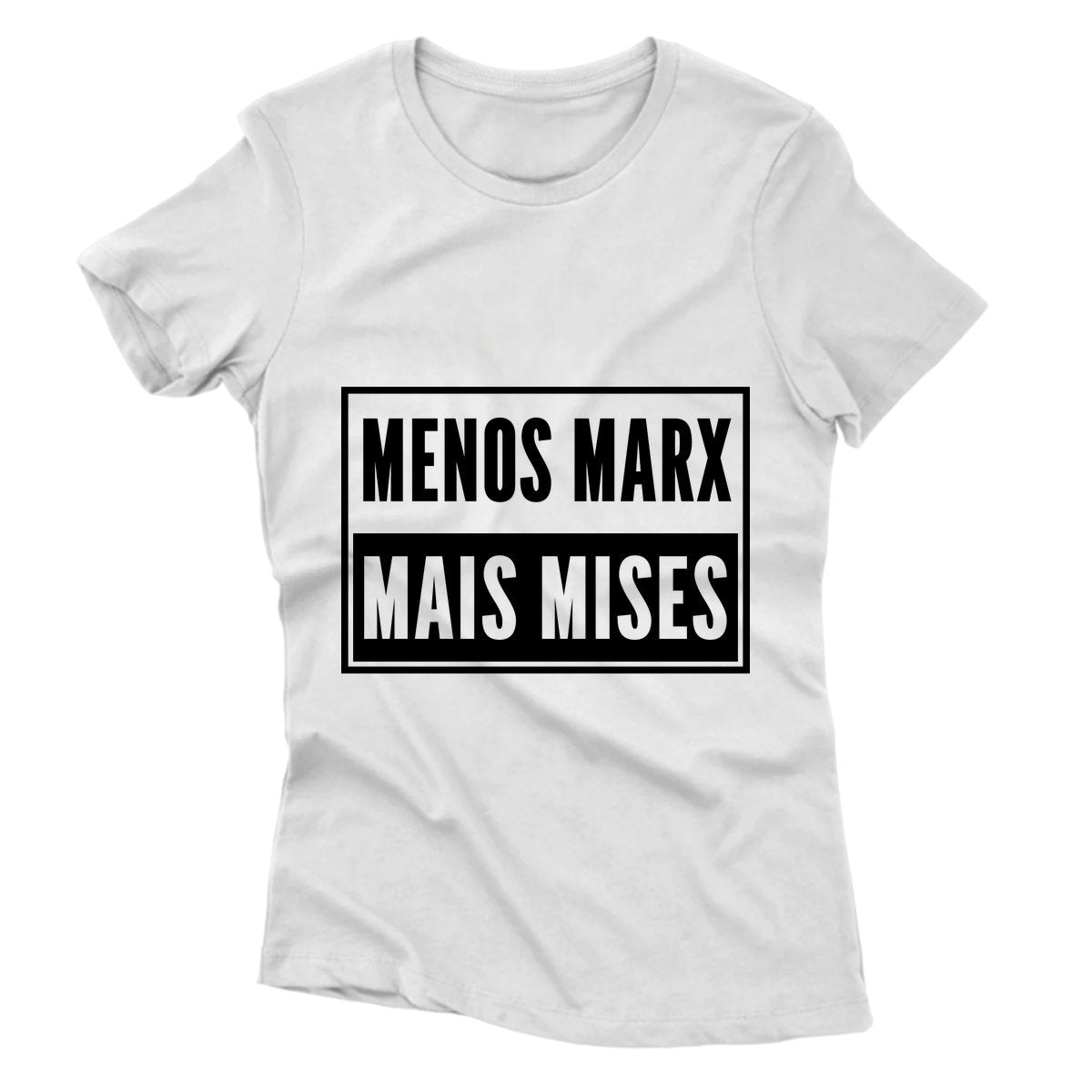 Camiseta - Menos Marx Mais Mises