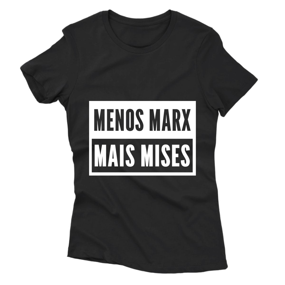 Camiseta - Menos Marx Mais Mises