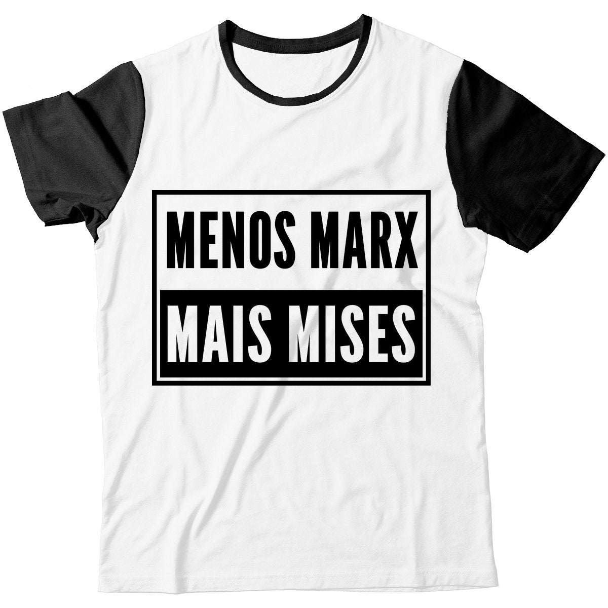 Camiseta - Menos Marx Mais Mises