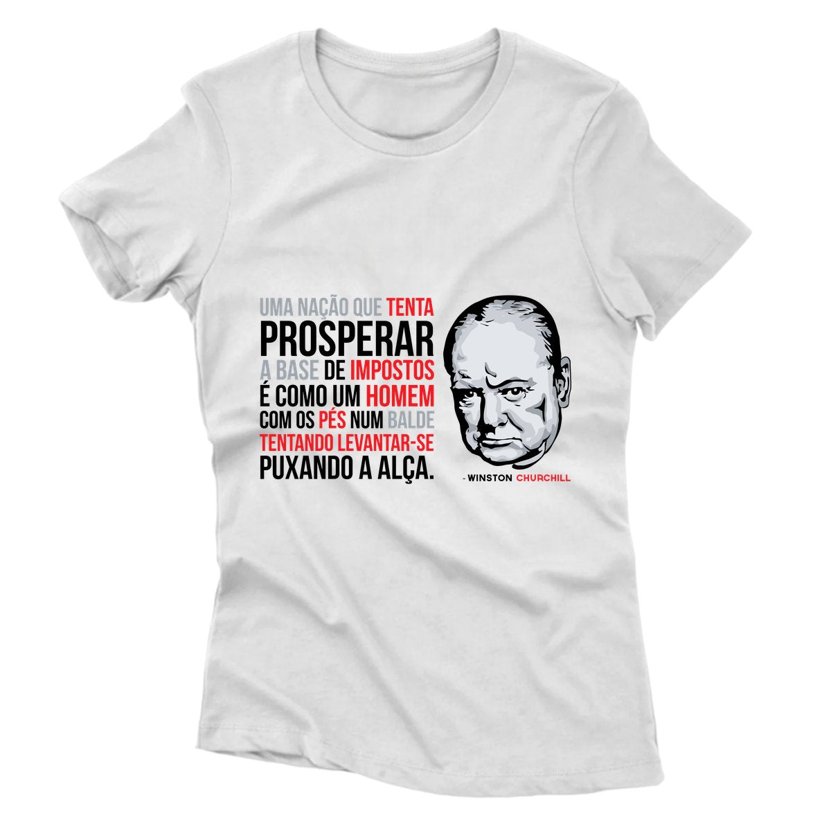 Camiseta - Winston Churchill - Impostos