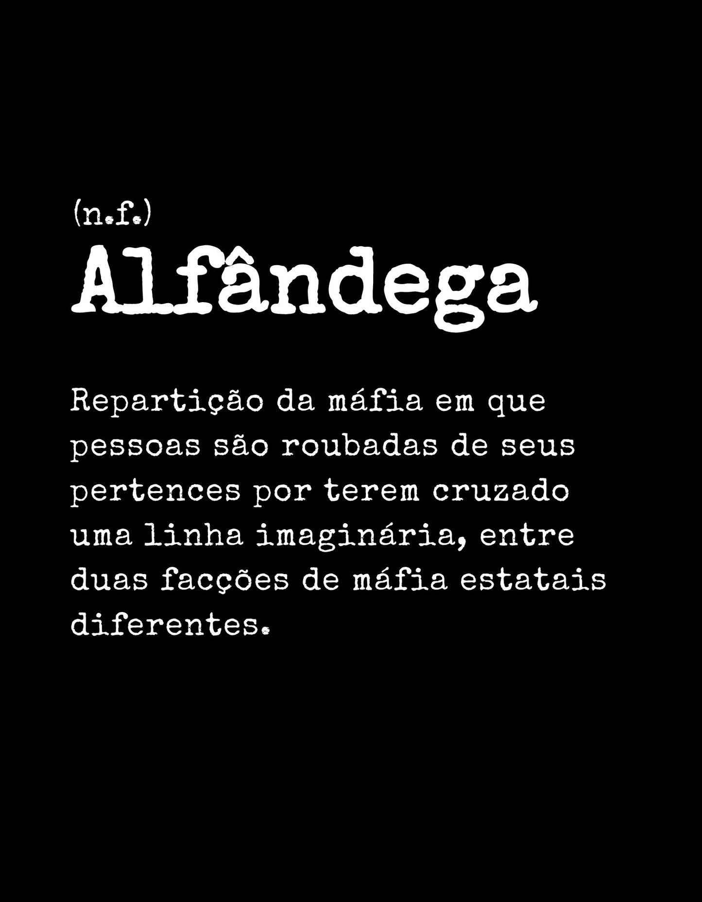 Camiseta - Definição Alfândega