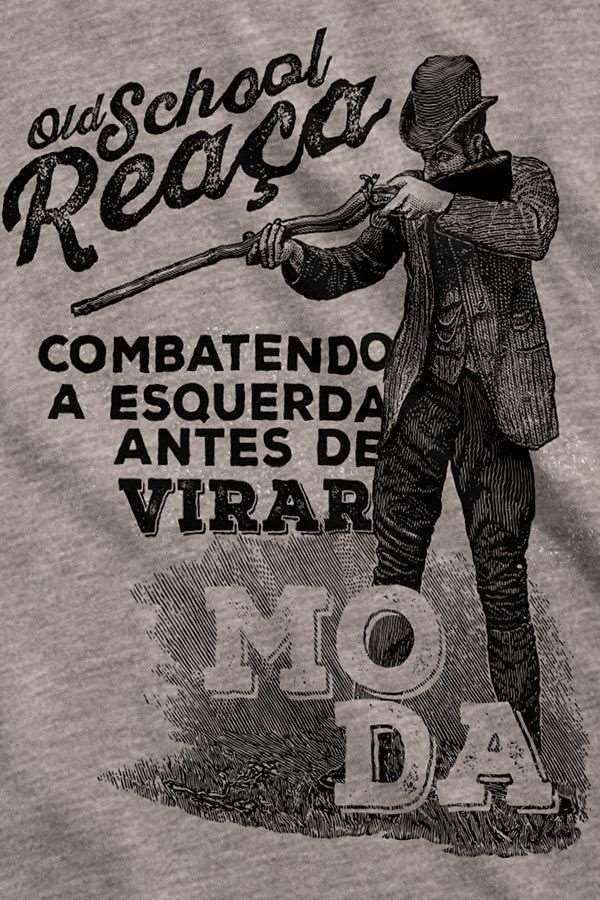 Camiseta - Oldschool Reaça