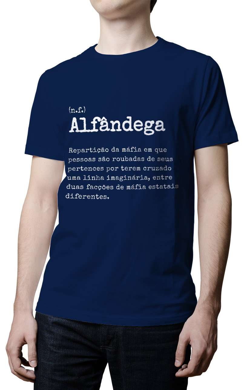 Camiseta - Definição Alfândega