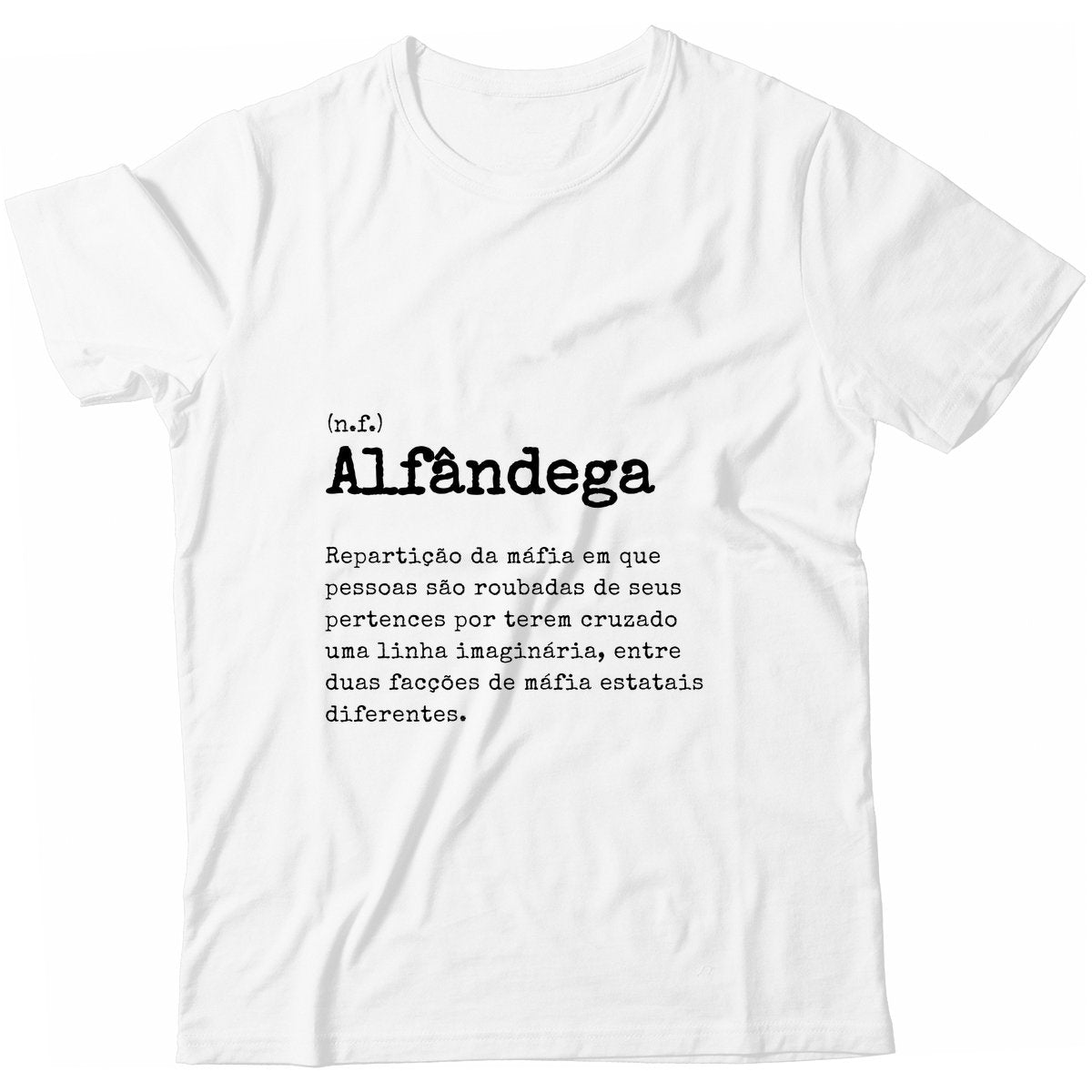 Camiseta - Definição Alfândega