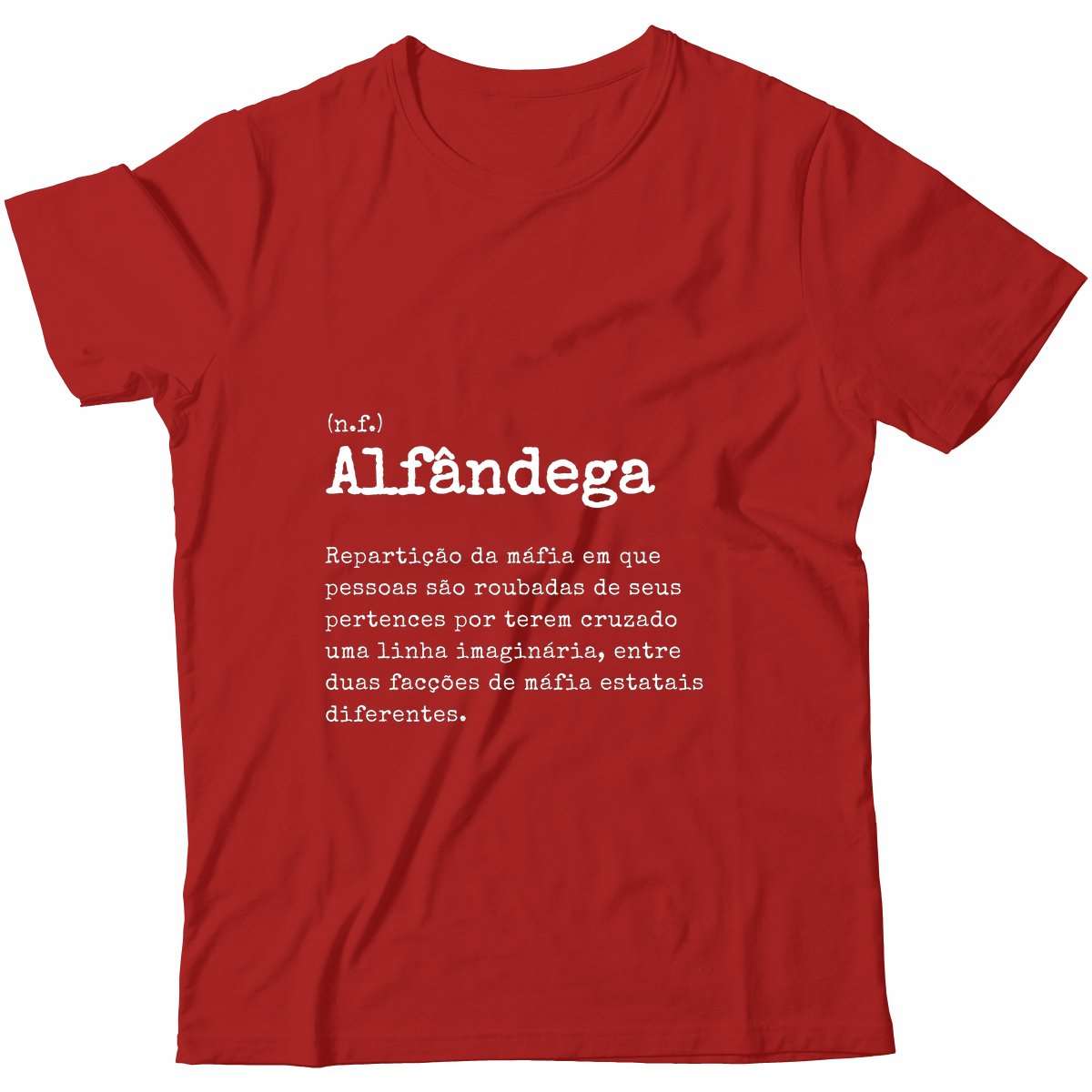 Camiseta - Definição Alfândega