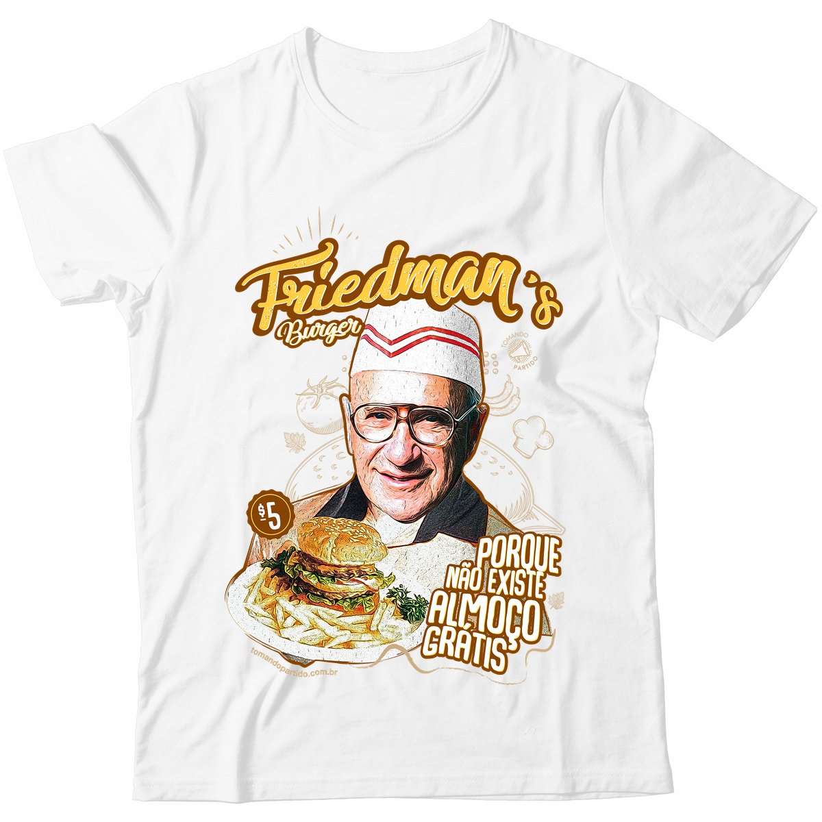 Camiseta - Friedman's Burger - Não Existe Almoço Grátis