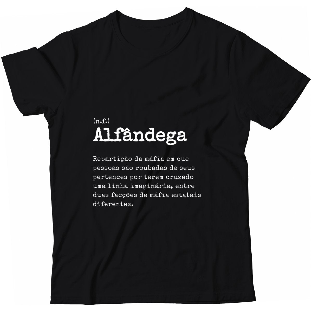 Camiseta - Definição Alfândega