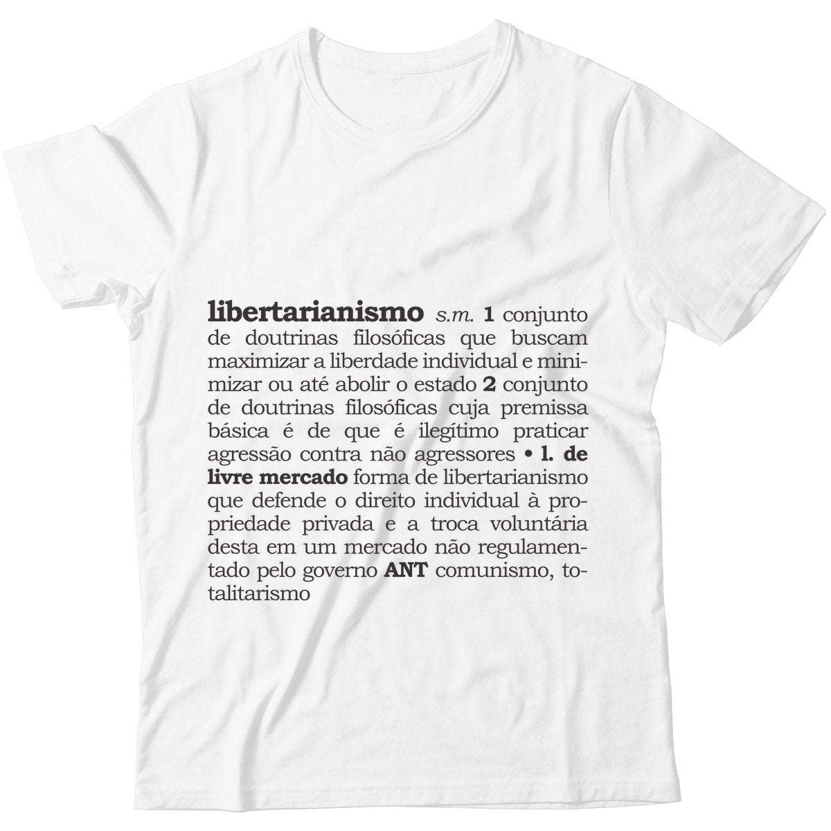 Camiseta - Libertarianismo (Definição)