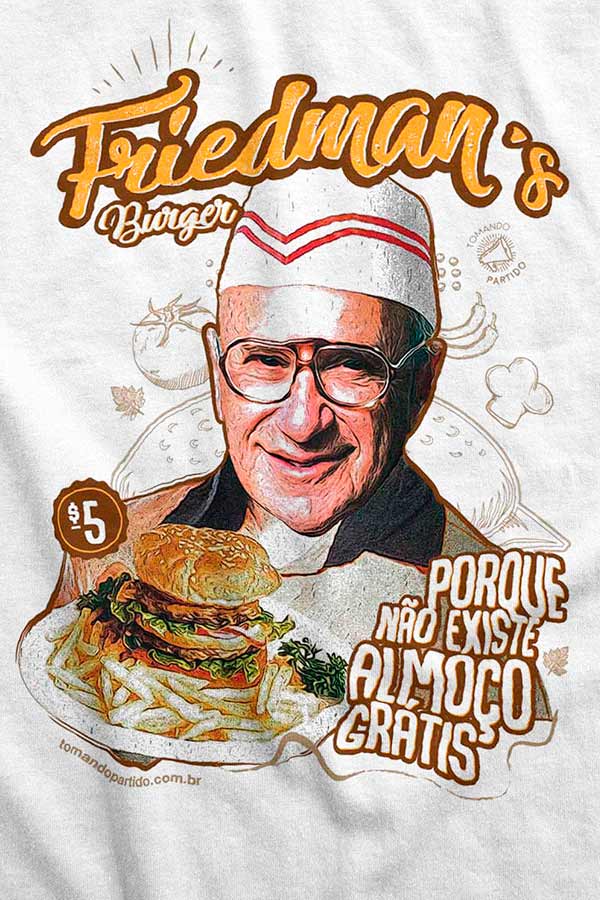 Camiseta - Friedman's Burger - Não Existe Almoço Grátis
