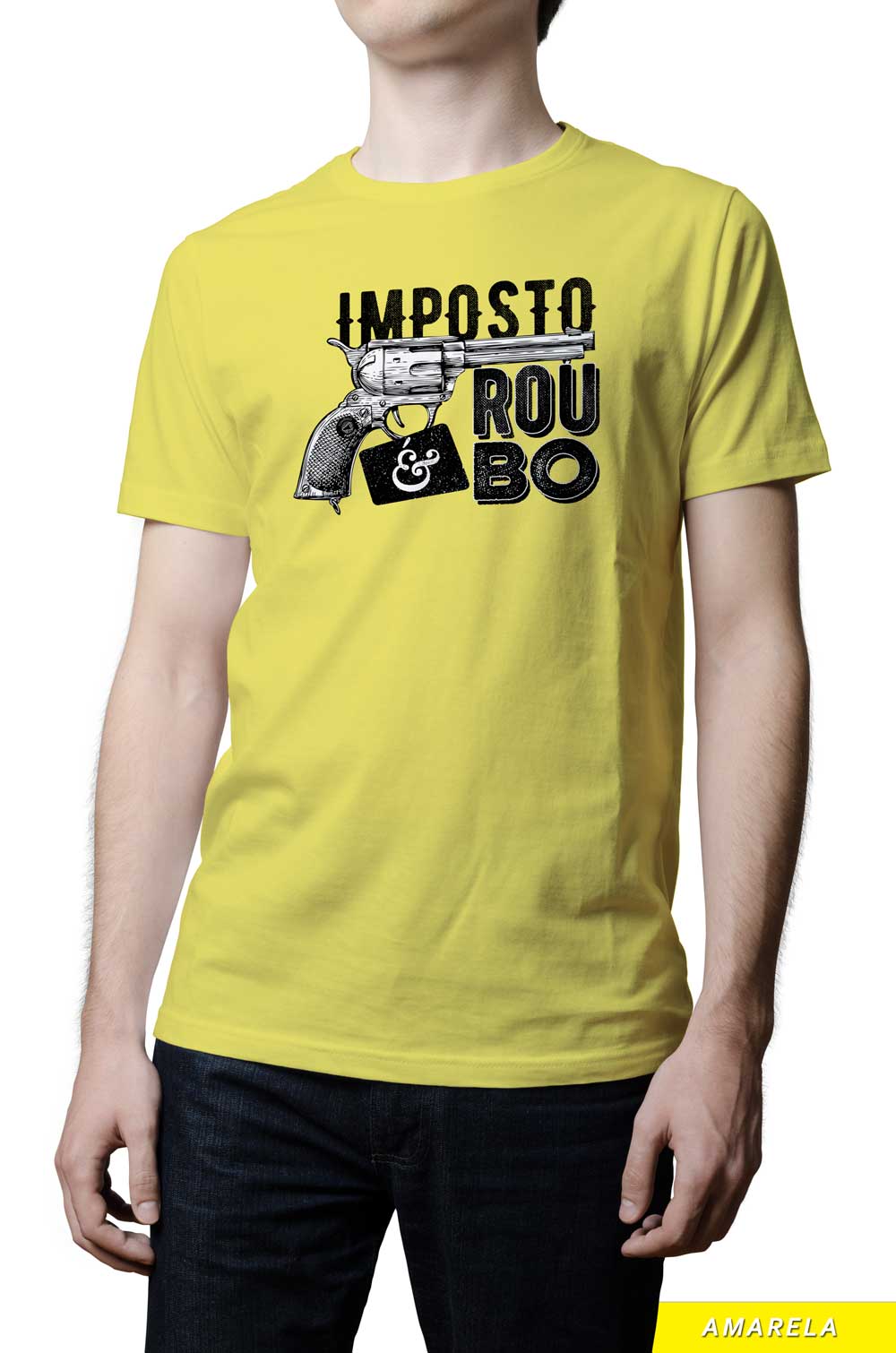 Camiseta - Imposto é Roubo - Revólver