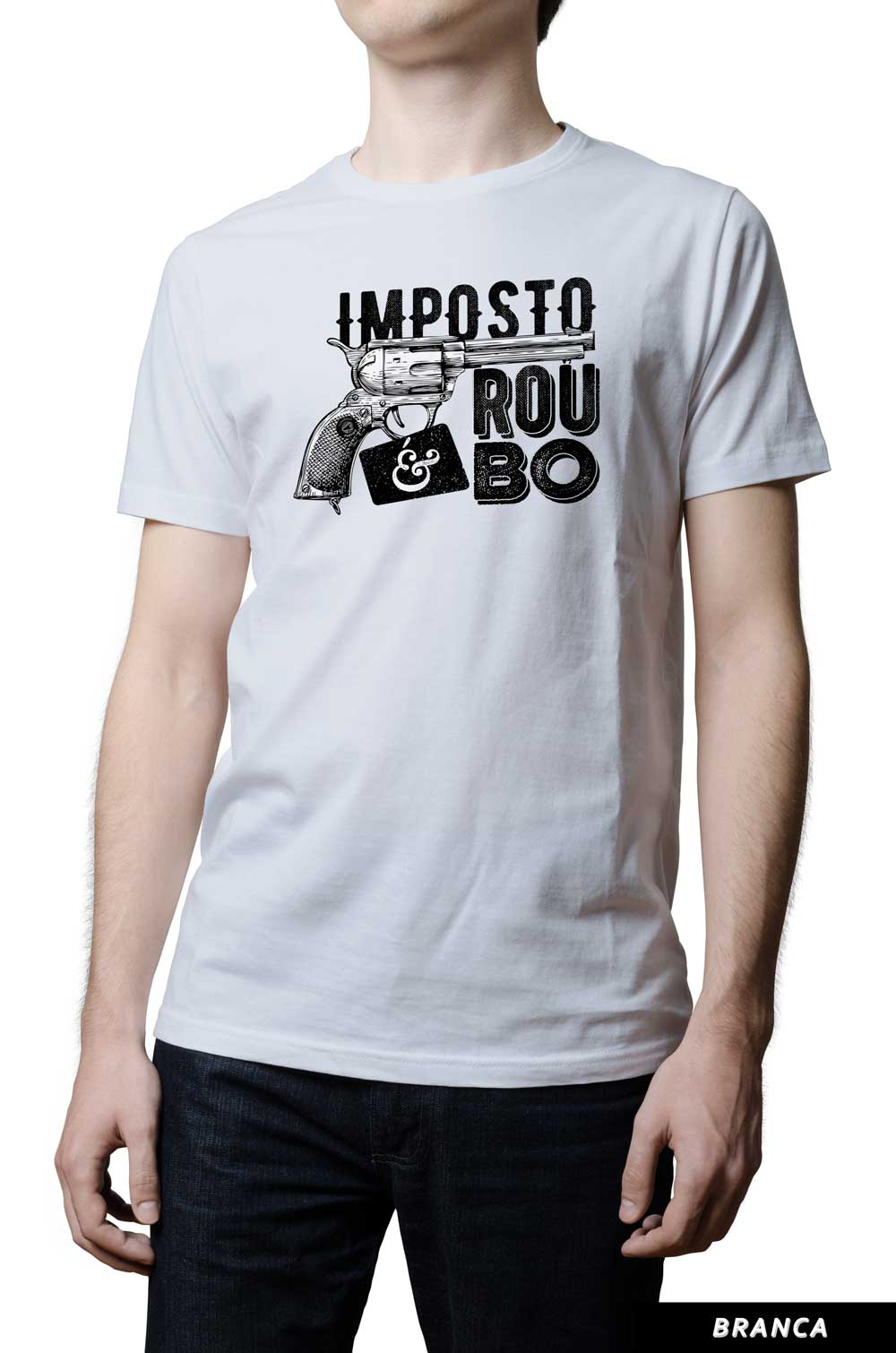 Camiseta - Imposto é Roubo - Revólver