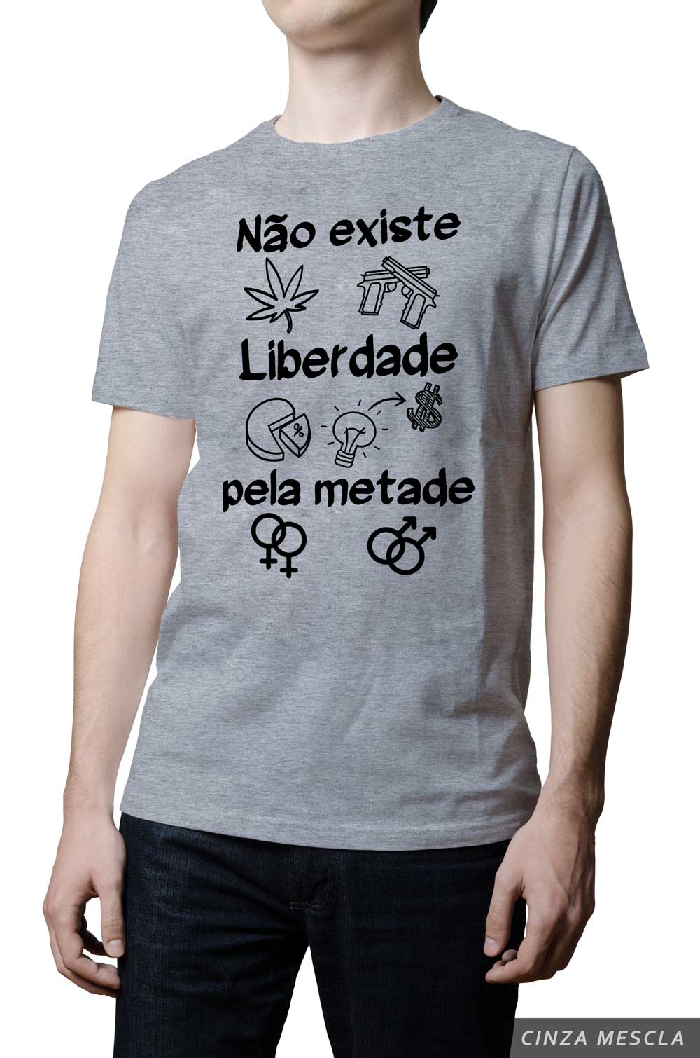 Camiseta - Não Existe Liberdade Pela Metade