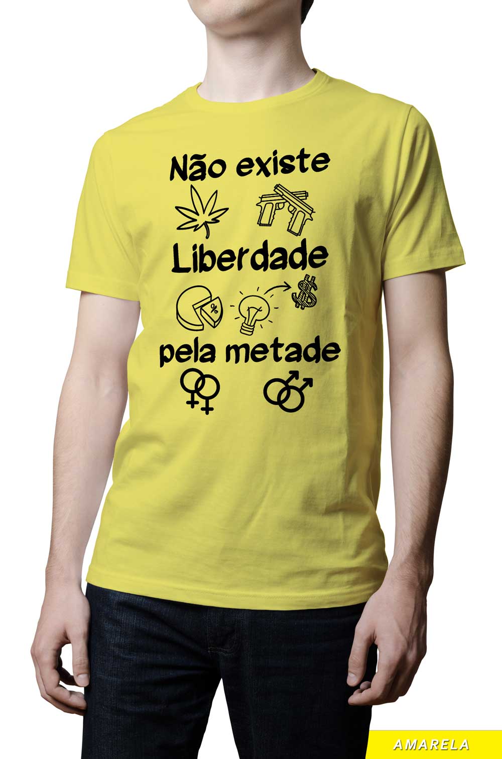 Camiseta - Não Existe Liberdade Pela Metade