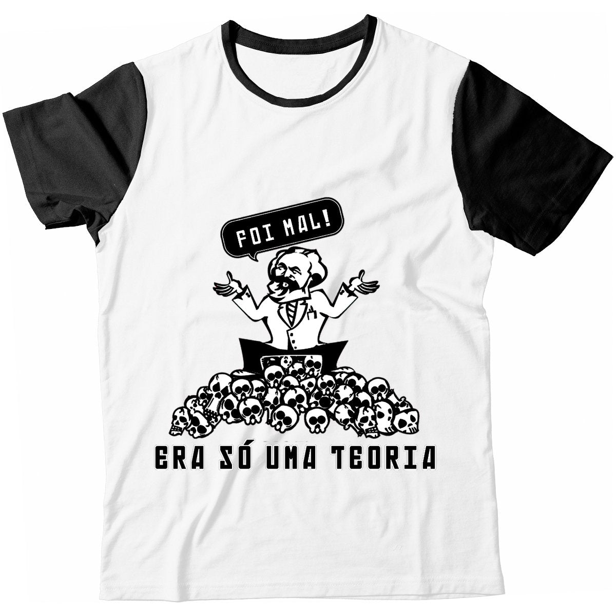 Camiseta - Foi Mal! Era só uma teoria.