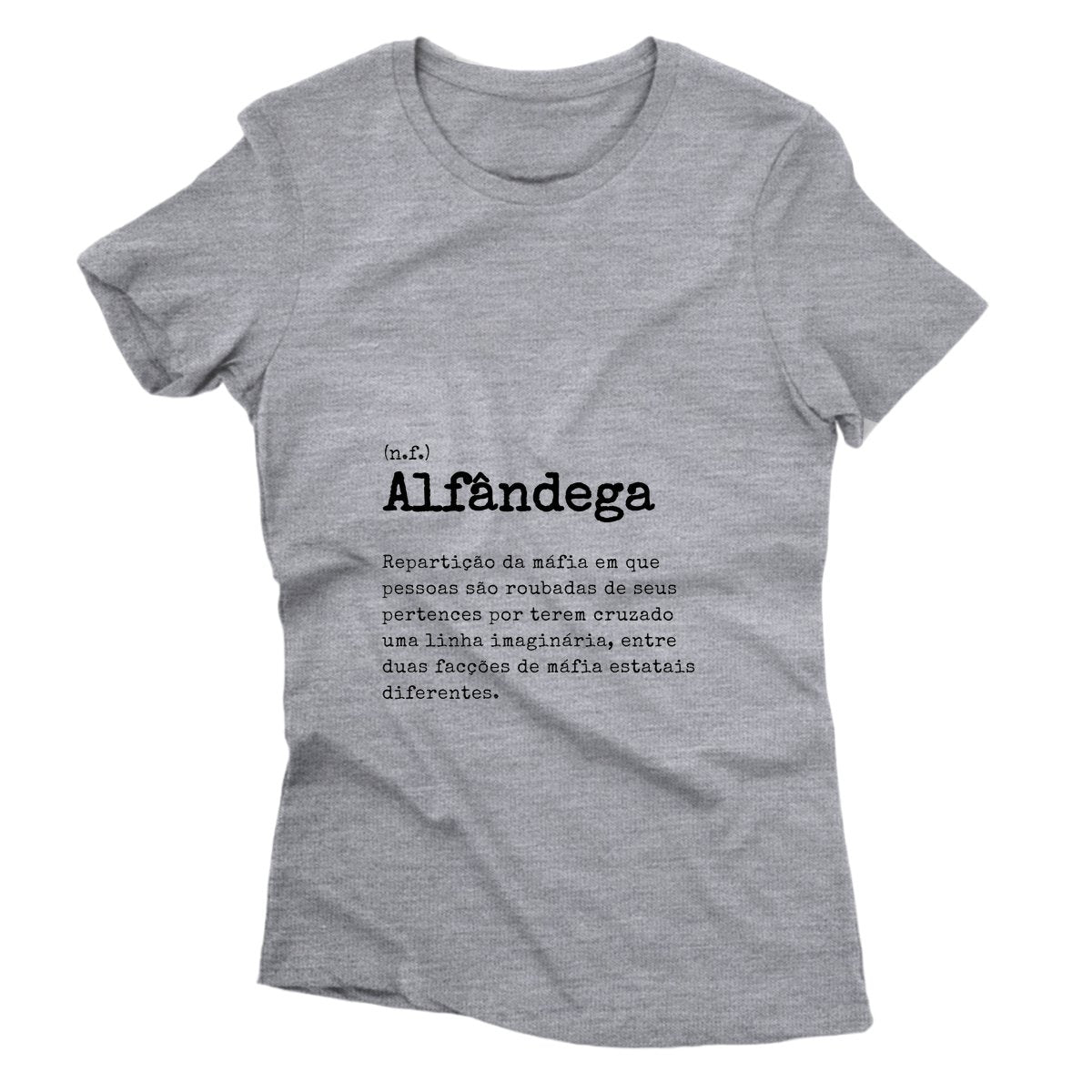 Camiseta - Definição Alfândega
