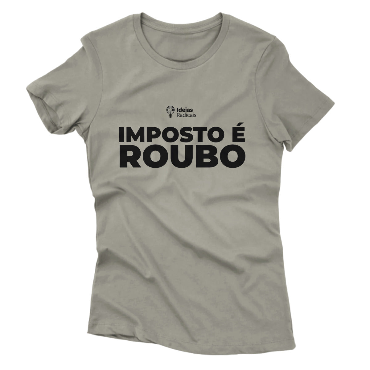 Camiseta Ideias Radicais - Imposto é Roubo