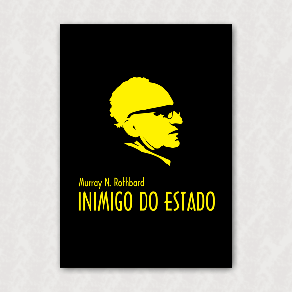 Placa Decorativa - Rothbard - Inimigo do Estado