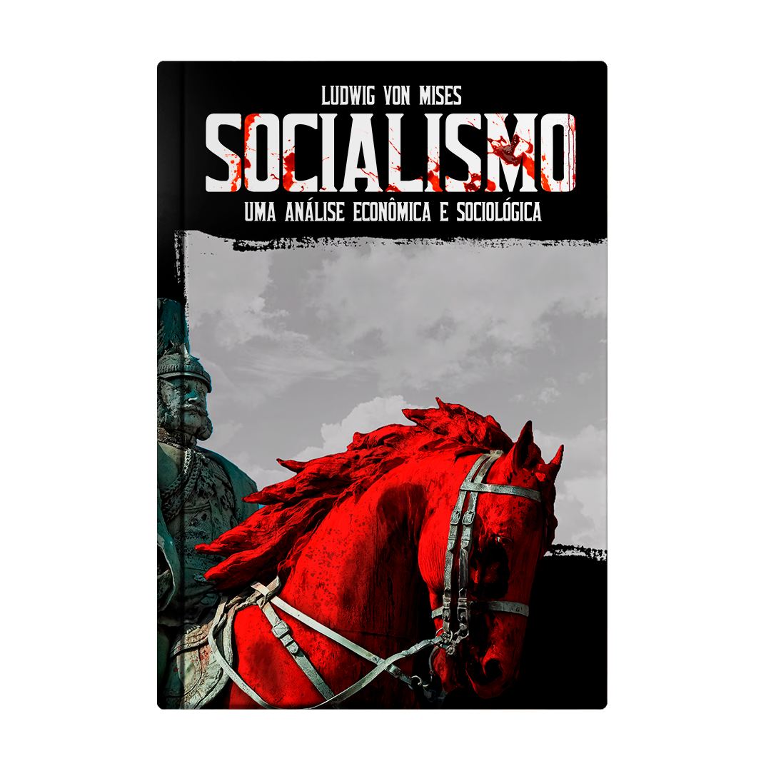 LIVRO | O Socialismo | Ludwig von Mises | 2ª EDIÇÃO