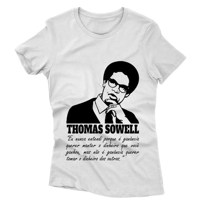 Camiseta - Thomas Sowell - Ganância