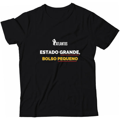 Camiseta - Estado Grande Imposto Pequeno - Instituto Atlantos