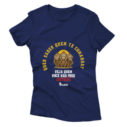 Camiseta - Quem te Comanda? - Instituto Atlantos
