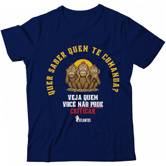 Camiseta - Quem te Comanda? - Instituto Atlantos