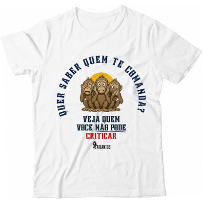 Camiseta - Quem te Comanda? - Instituto Atlantos