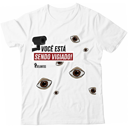 Camiseta - Você Está Sendo Vigiado - Instituto Atlantos