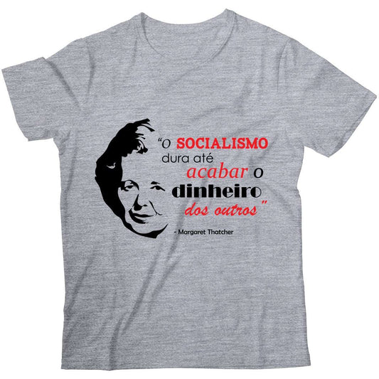 Camiseta - Margaret Thatcher - Socialismo