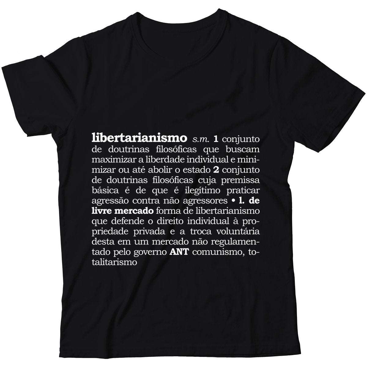 Camiseta - Libertarianismo (Definição)