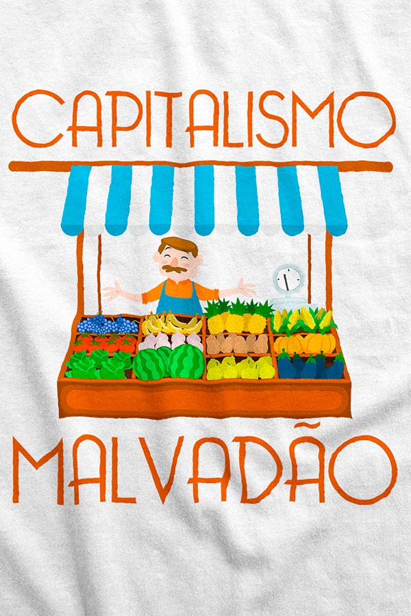 Camiseta - Capitalismo Malvadão - Feirante