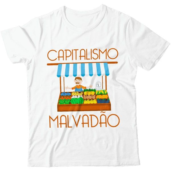 Camiseta - Capitalismo Malvadão - Feirante
