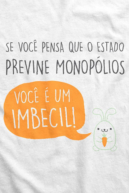 Camiseta - Coelhinho Libertário - Monopólios