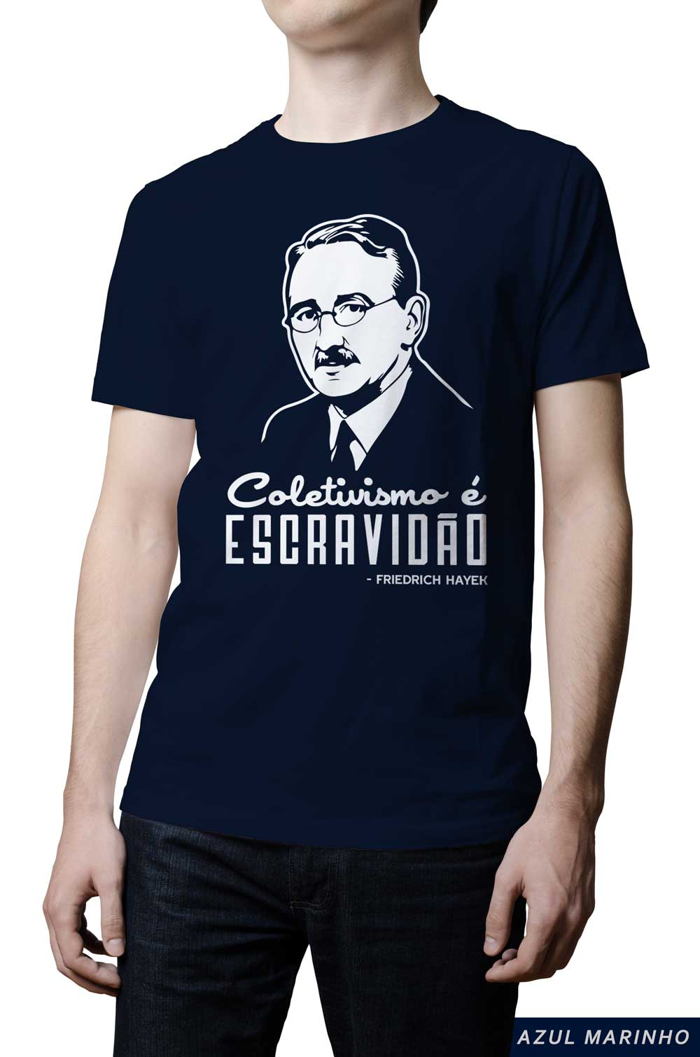Camiseta - Hayek - Coletivismo é Escravidão