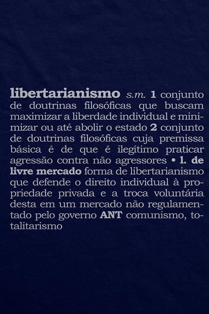 Camiseta - Libertarianismo (Definição)