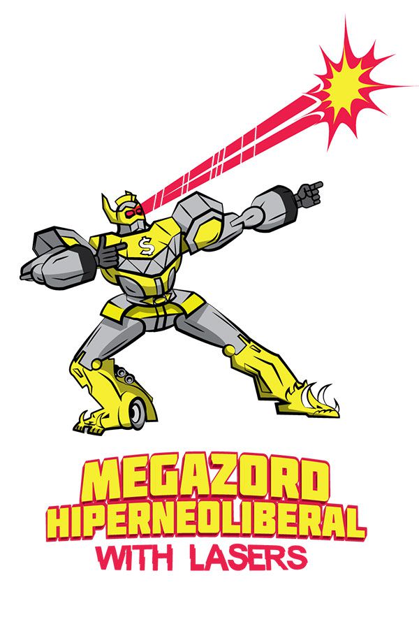 Camiseta - Megazord Hiperneoliberal
