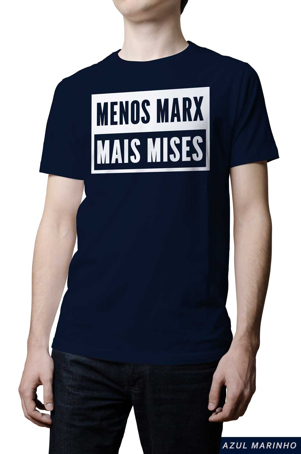 Camiseta - Menos Marx Mais Mises