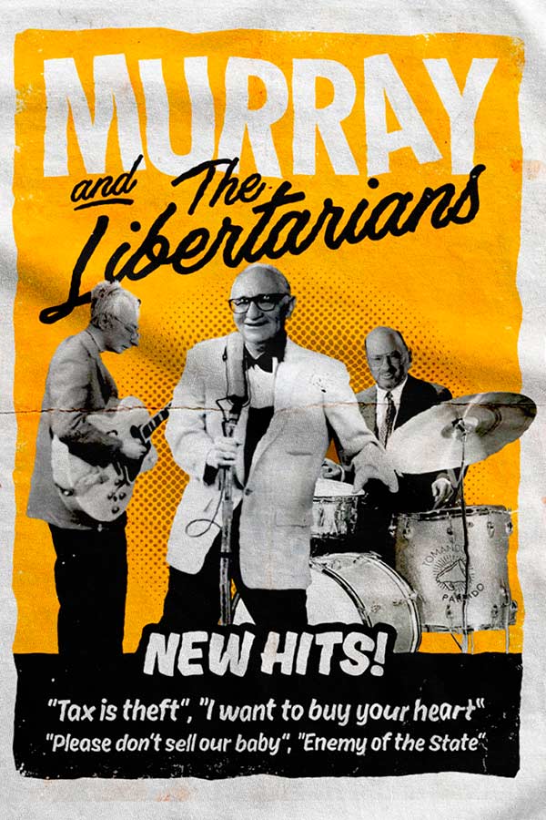 Camiseta - Murray and The Libertarians