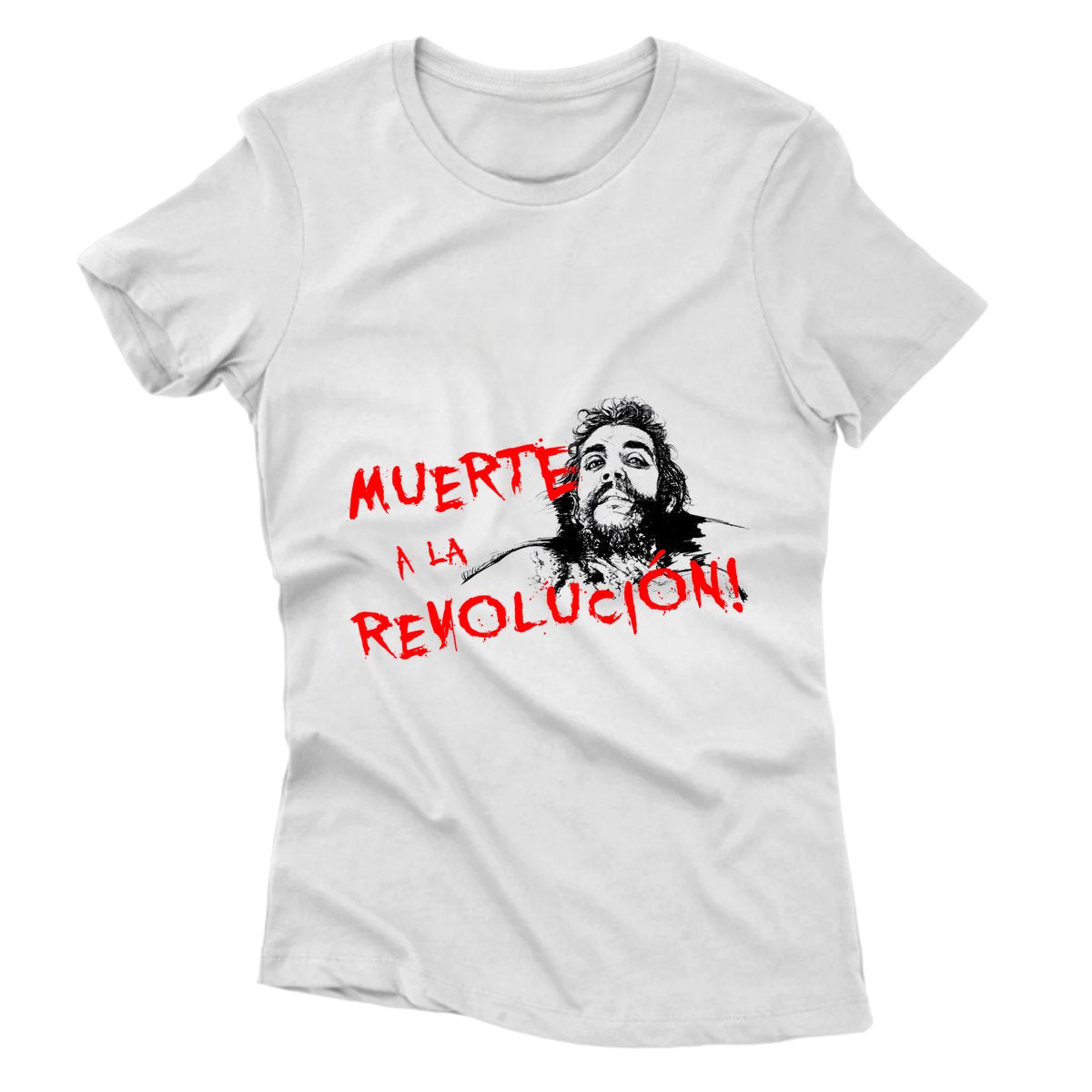 Camiseta - Anti-Che Guevara - Muerte a la Revolucion!