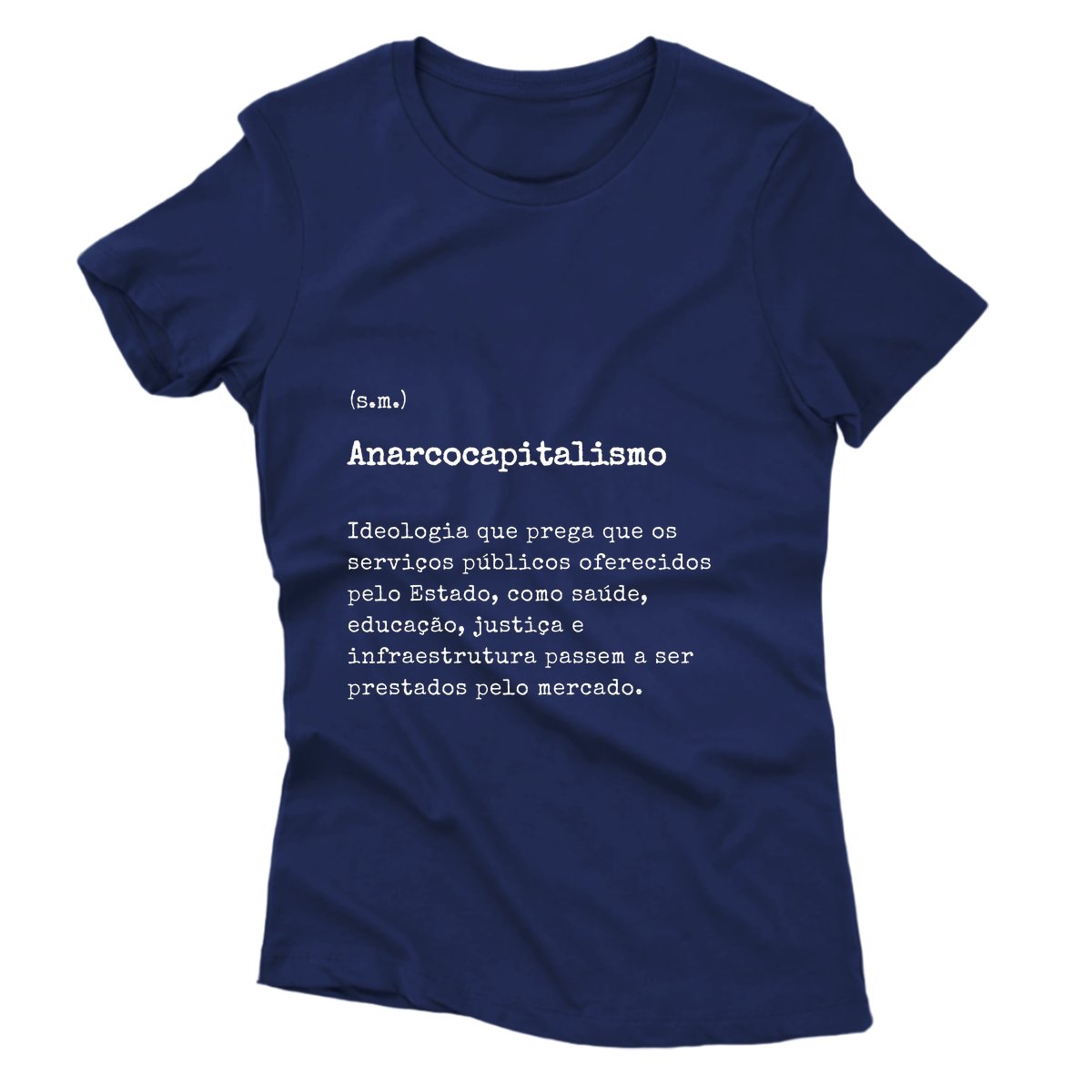 Camiseta - Definição Anarcocapitalismo