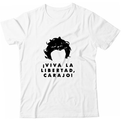 Camiseta - Viva La Liberdad Carajo